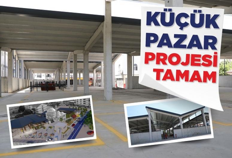 MODERN KAPALI KÜÇÜK PAZAR PROJESİ TAMAM