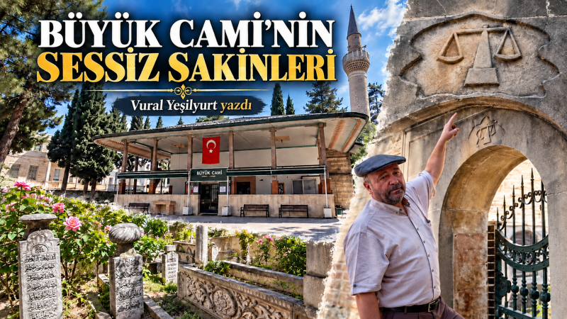 PEKİ, CAMİ BAHÇESİNDE NEDEN MEZAR VAR?