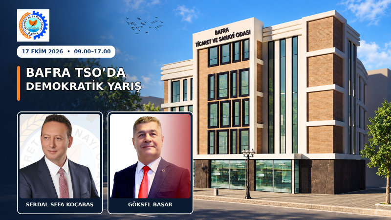 BU SEÇİMDE KAZANAN BAFRA OLACAK