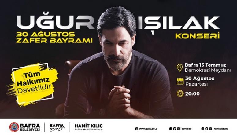 ZAFER BAYRAMINDA UĞUR IŞILAK KONSERİ