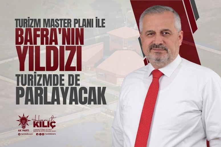 BAŞKAN KILIÇ; 