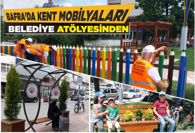 BAFRA’DA KENT MOBİLYALARI BELEDİYE ATÖLYESİNDEN